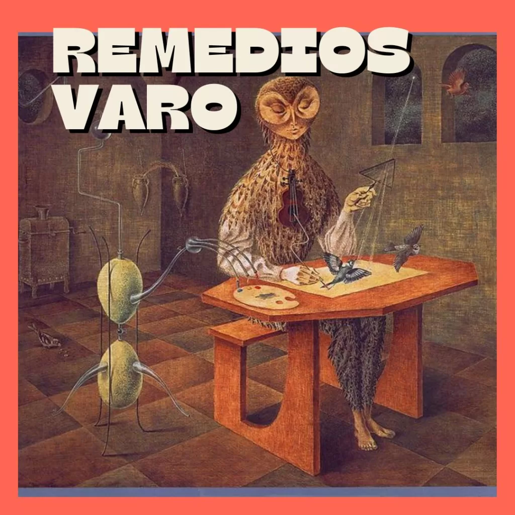 remedios varo obras surrealismo pinturas