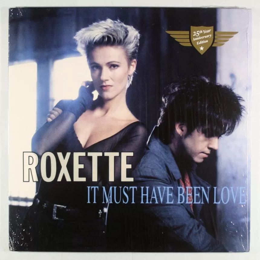 ¨Roxette¨ - It Must Have Been Love pelicula Mujer Bonita banda sonora balada famosa conocida